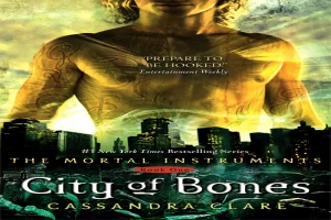 City of Bones: The Mortal Instruments 1